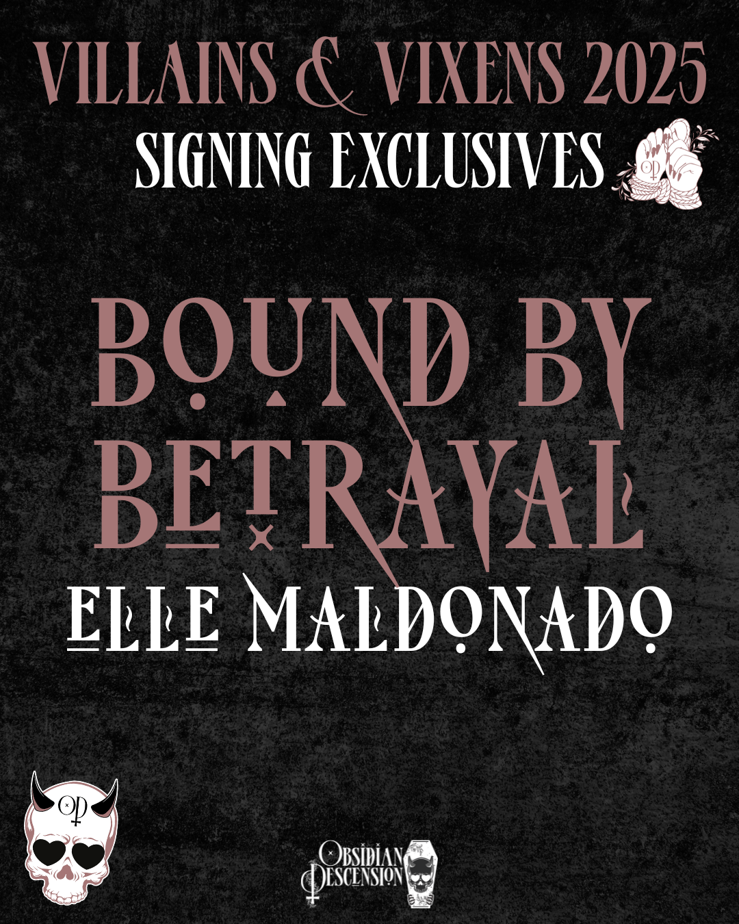 Bound By Betrayal - Signing Exclusive