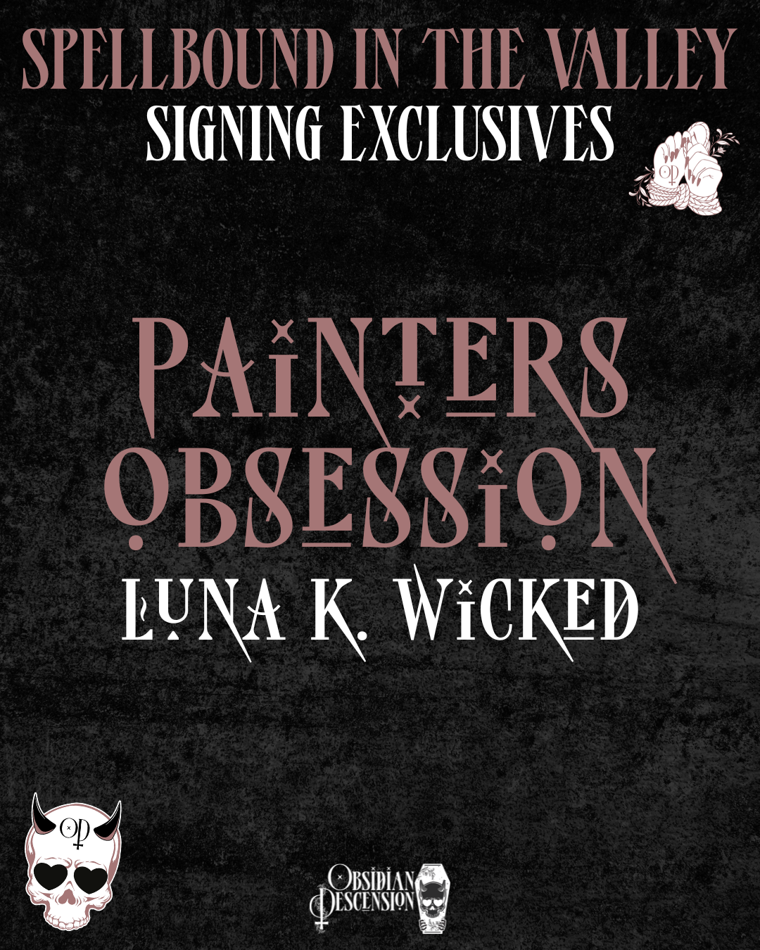 Painters Obsession - Signing Exclusive