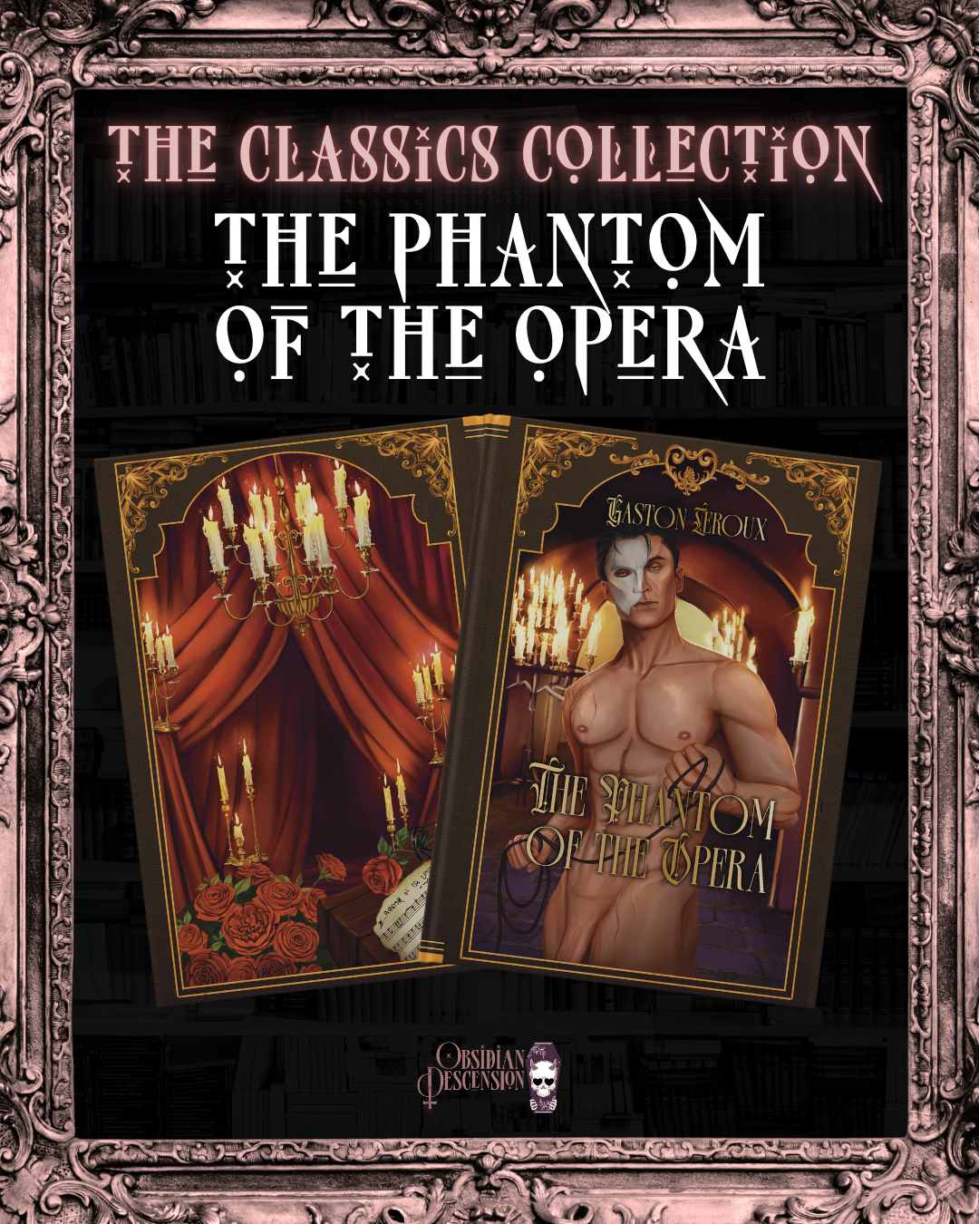 The Classics Collection - The Phantom of the Opera