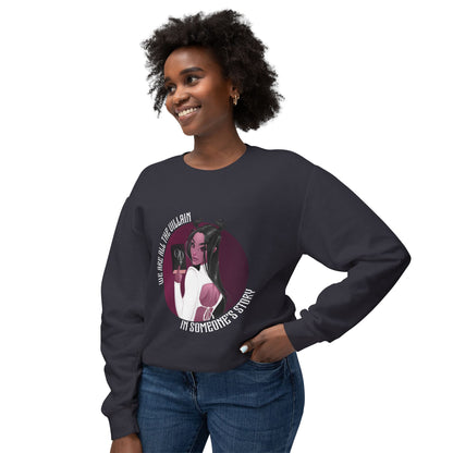 We Are All the Villain - Unisex Lightweight Crewneck Sweatshirt