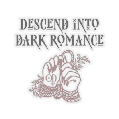 Descend Into Dark Romance Sticker