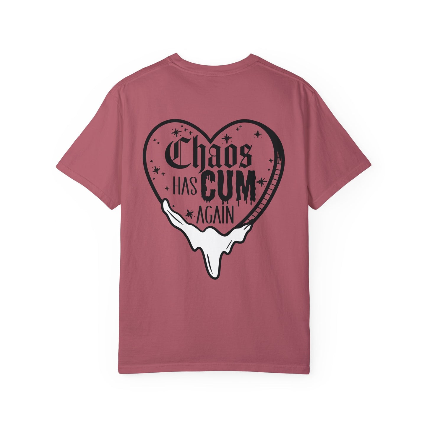 Chaos Has Cum Again T-Shirt