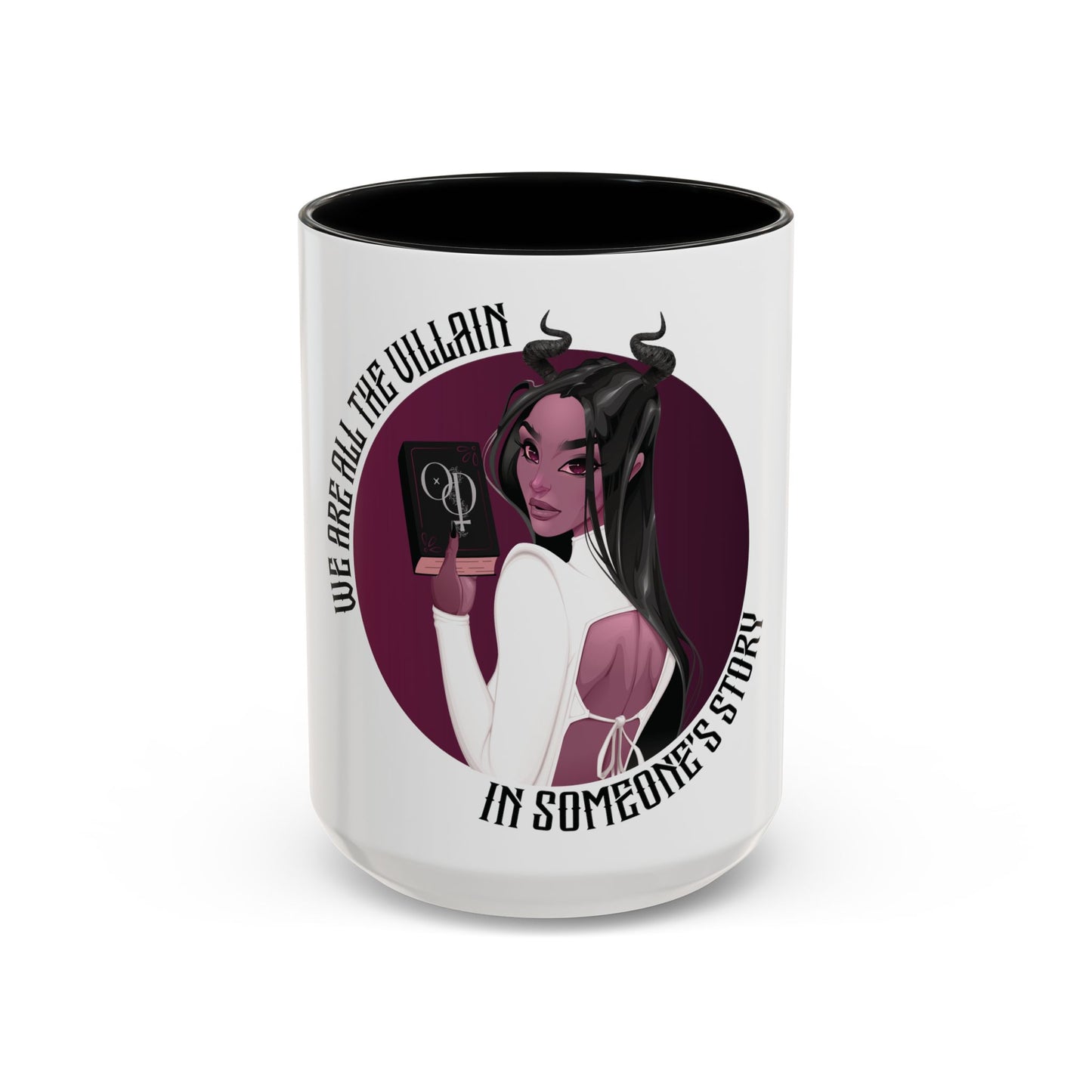 We Are All The Villain Coffee Mug (11, 15oz)