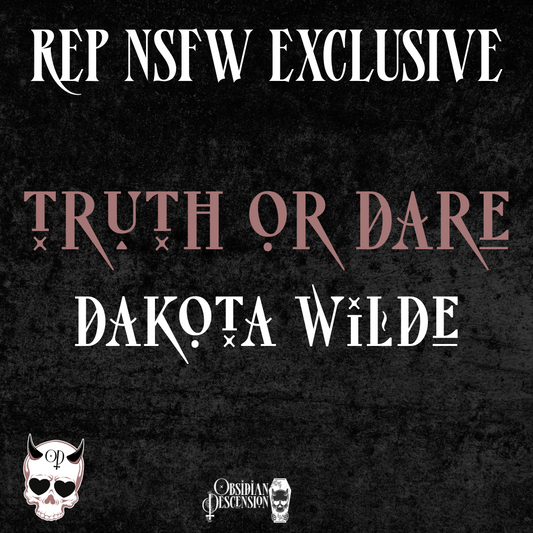 Truth or Dare - Rep Exclusive