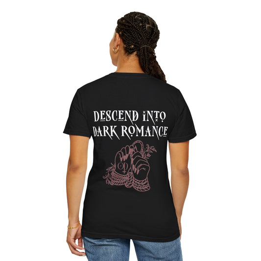 Descend Into Dark Romance T-Shirt